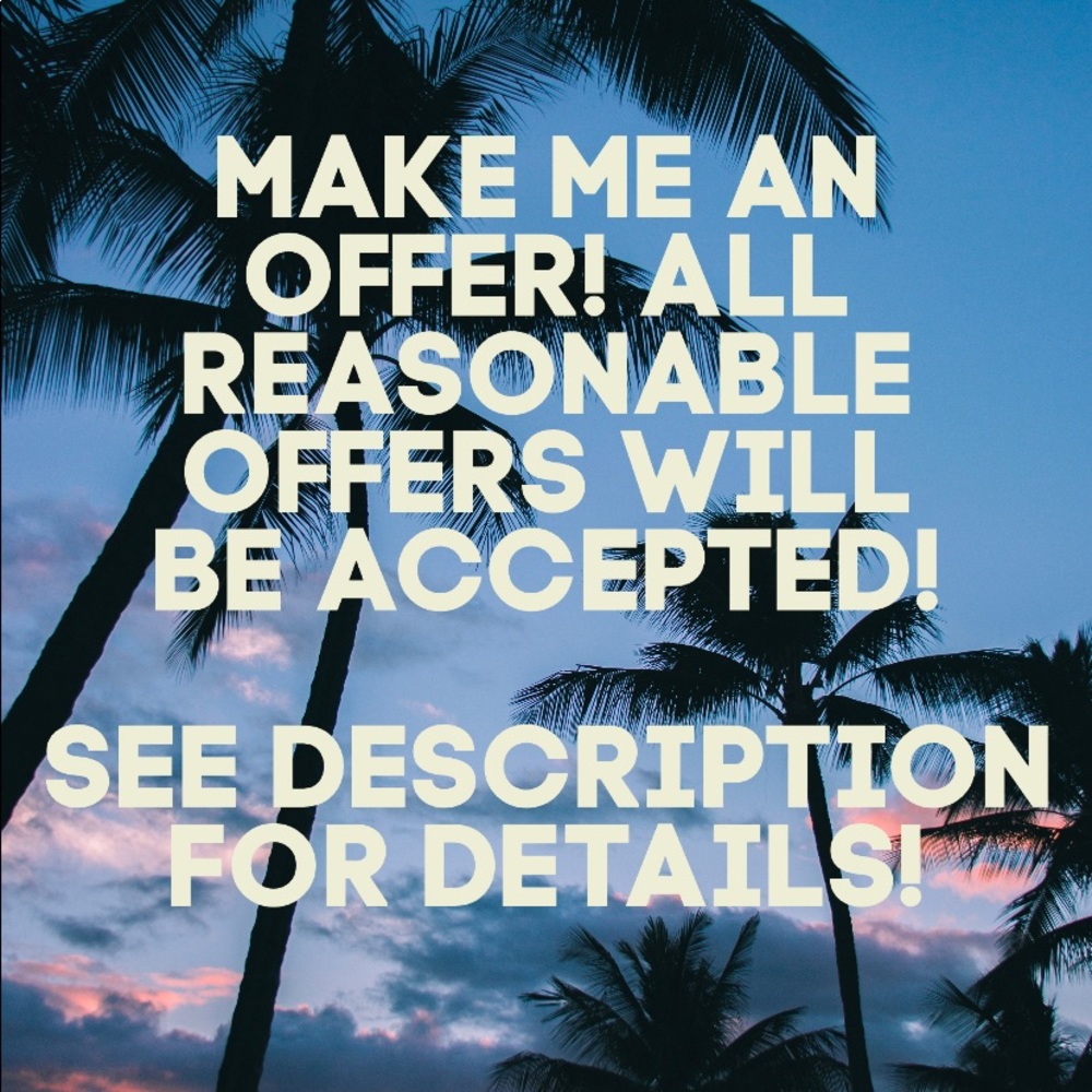 Make me an offer! Don’t be shy!